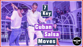7 key cuban salsa moves